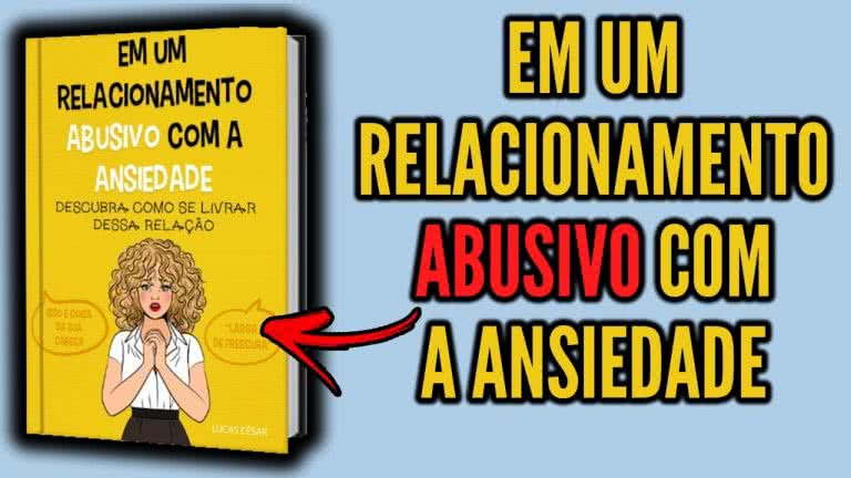 Em um relacionamento abusivo com a ansiedade preço