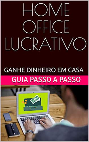 Método Home Office Lucrativo Preço